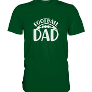 Football Dad - Premium Shirt