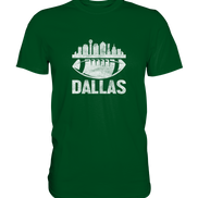 Dallas - Premium Shirt