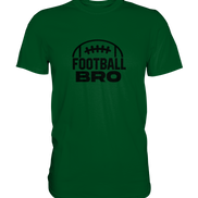 Football Bro  - Premium Shirt