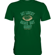 My Lucky Game Day Shirt   - Premium Shirt
