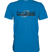 Run to Daylight - Premium Shirt