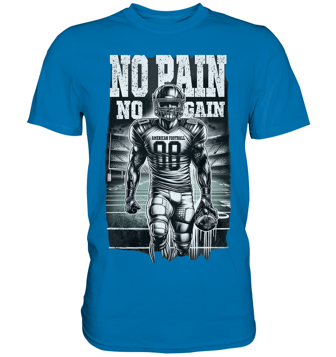 No Pain No Gain  - Premium Shirt