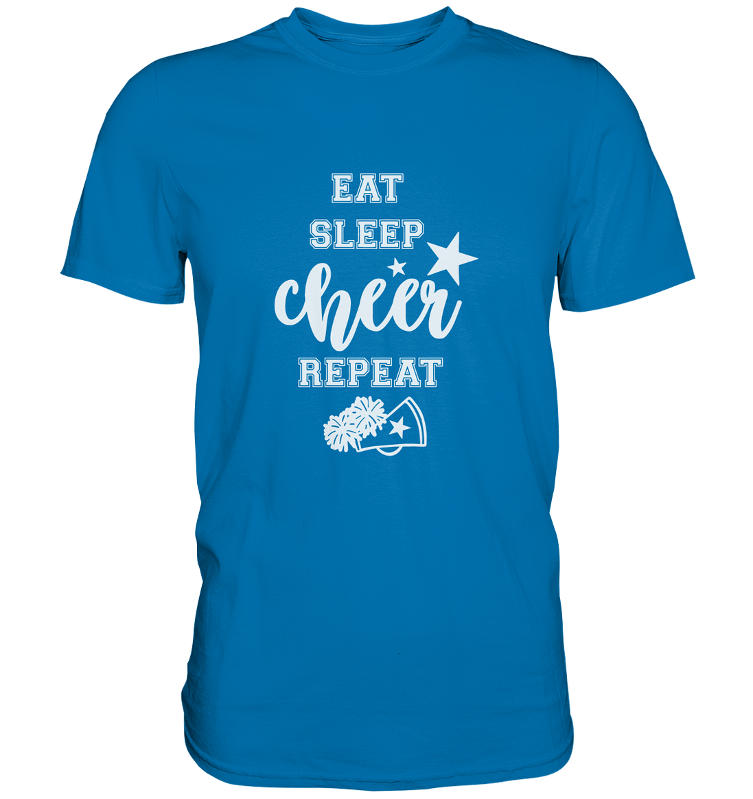 Eat Sleep Cheer - Premium Shirt