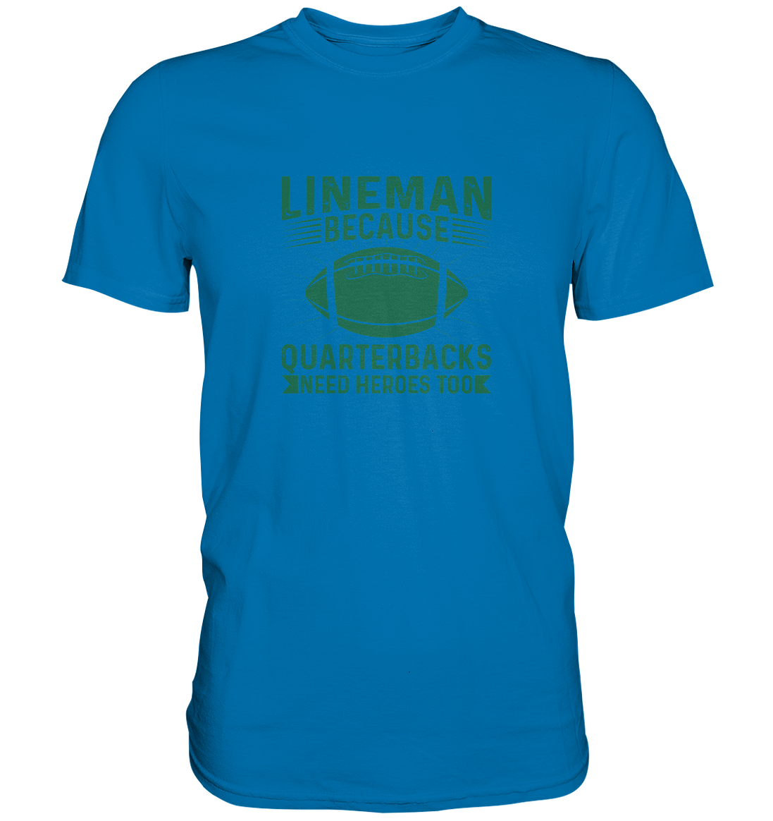 Lineman Heroes Green - Premium Shirt