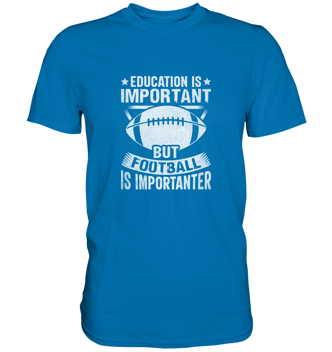 Football is importanter - Premium Shirt