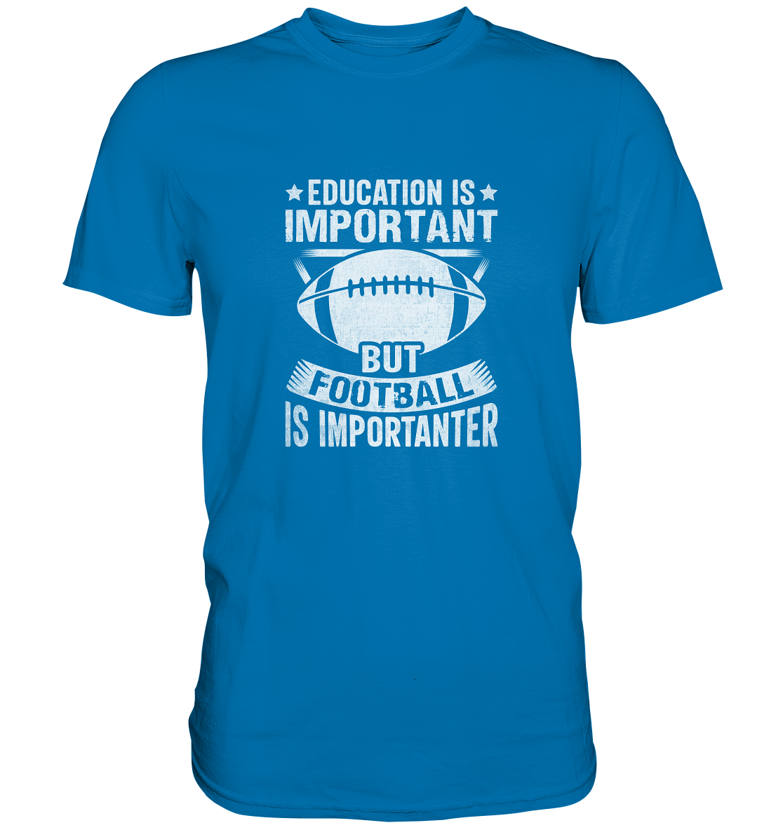 Football is importanter - Premium Shirt
