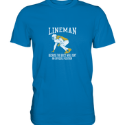Lineman Heroes - Premium Shirt