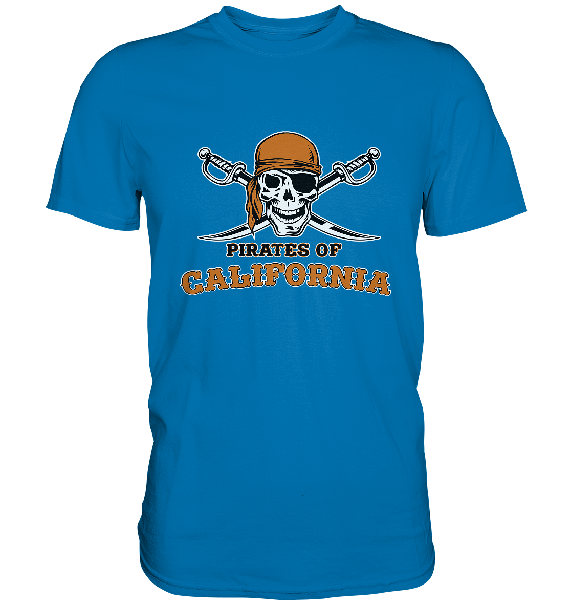 Pirates of California - Premium Shirt