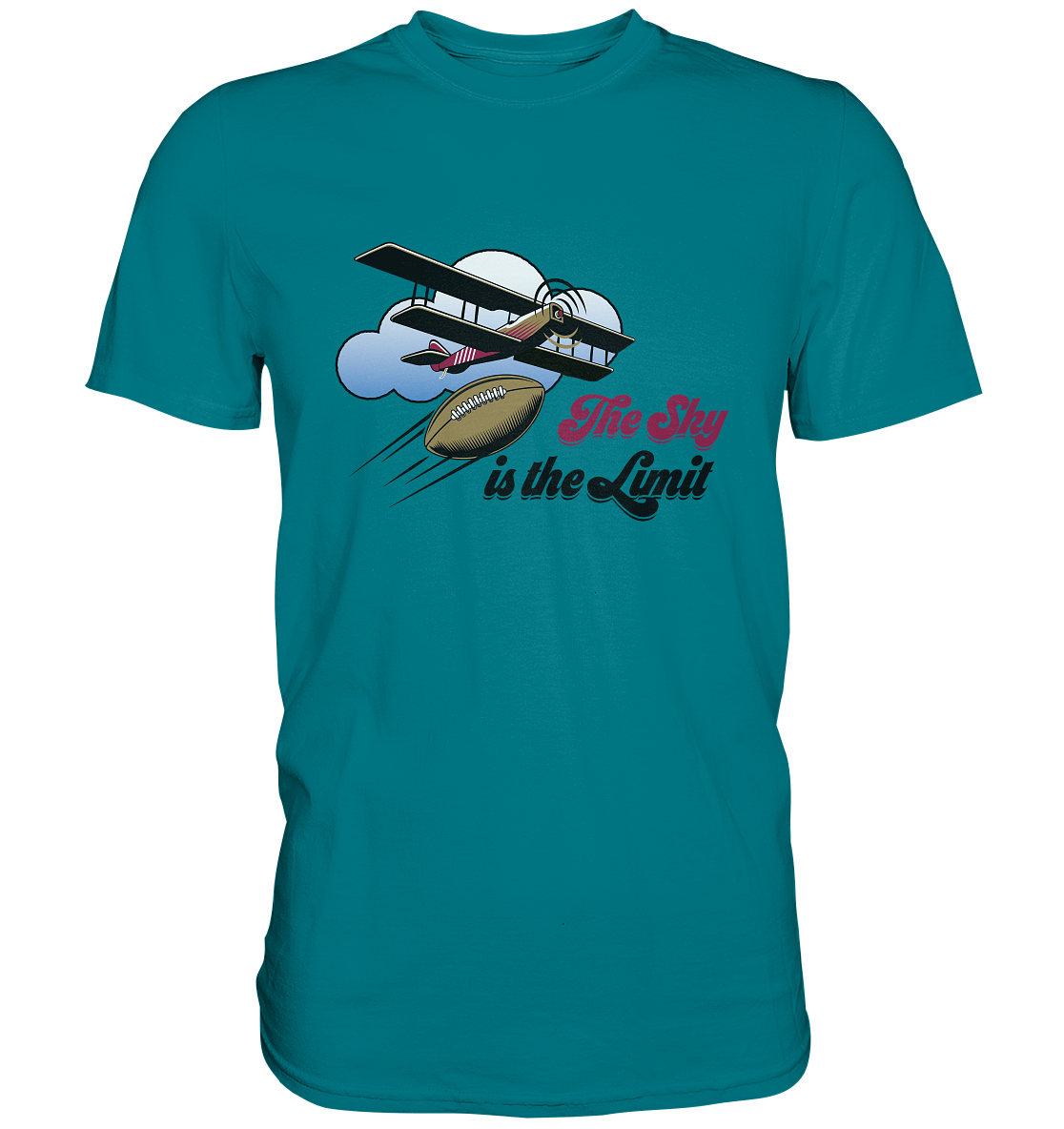 The Sky is the Limit - Premium Shirt