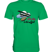 The Sky is the Limit - Premium Shirt