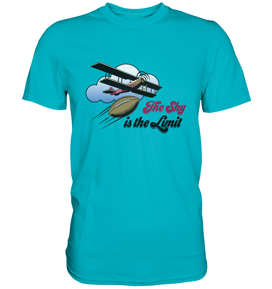 The Sky is the Limit - Premium Shirt