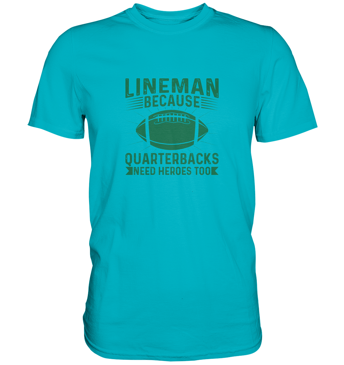 Lineman Heroes Green - Premium Shirt