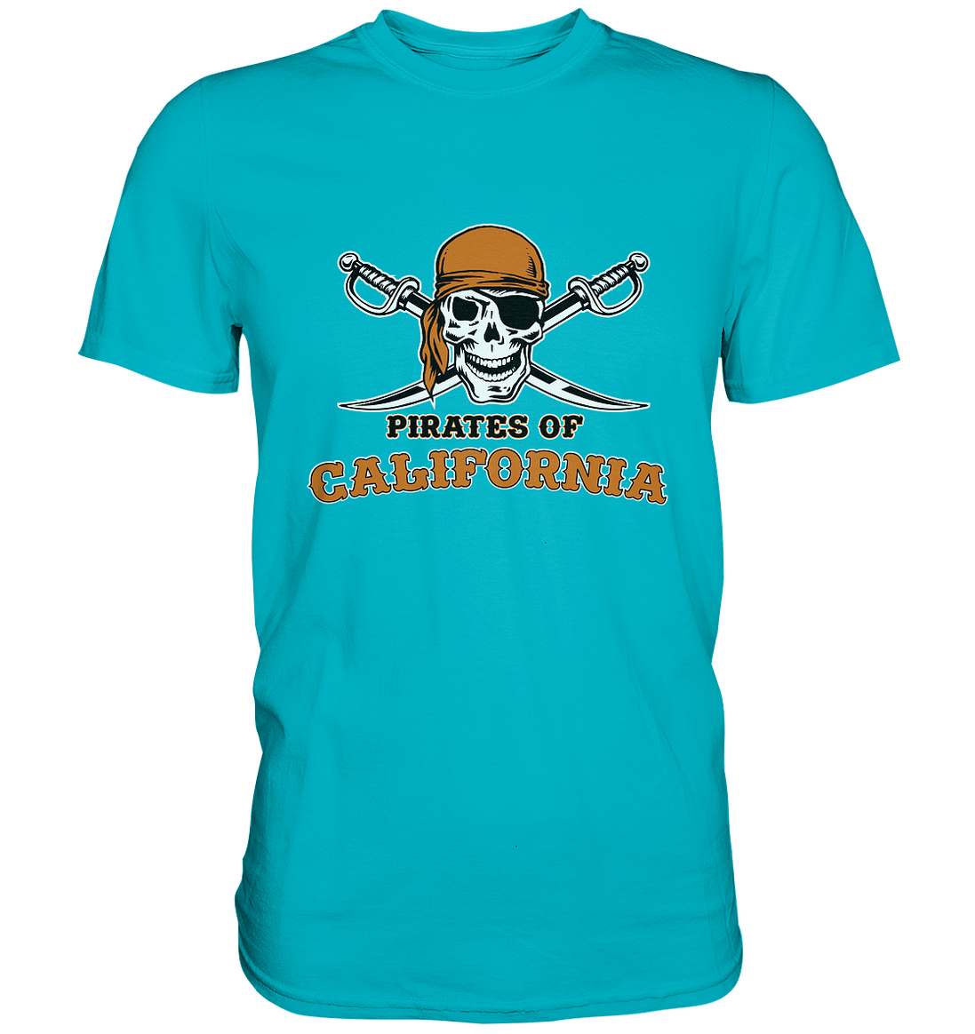 Pirates of California - Premium Shirt