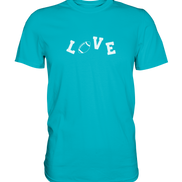 LOVE - Premium Shirt