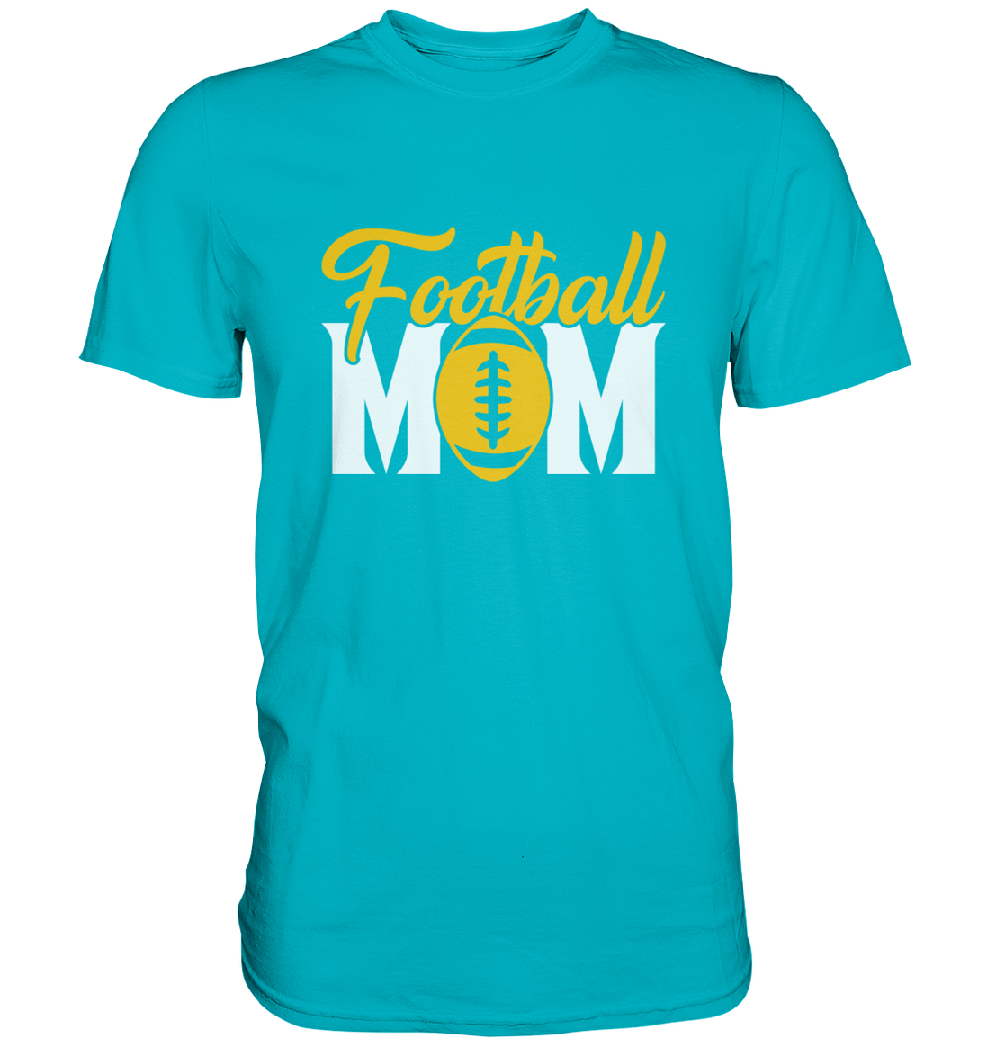 Football MOM - Premium Shirt