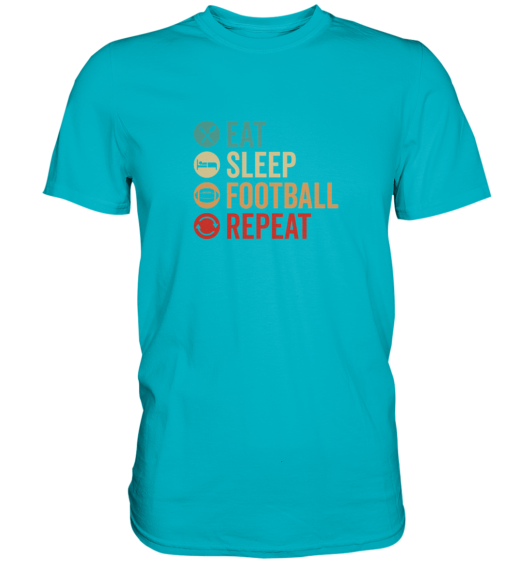 Eat Sleep Football Repeat - Premium Shirt
