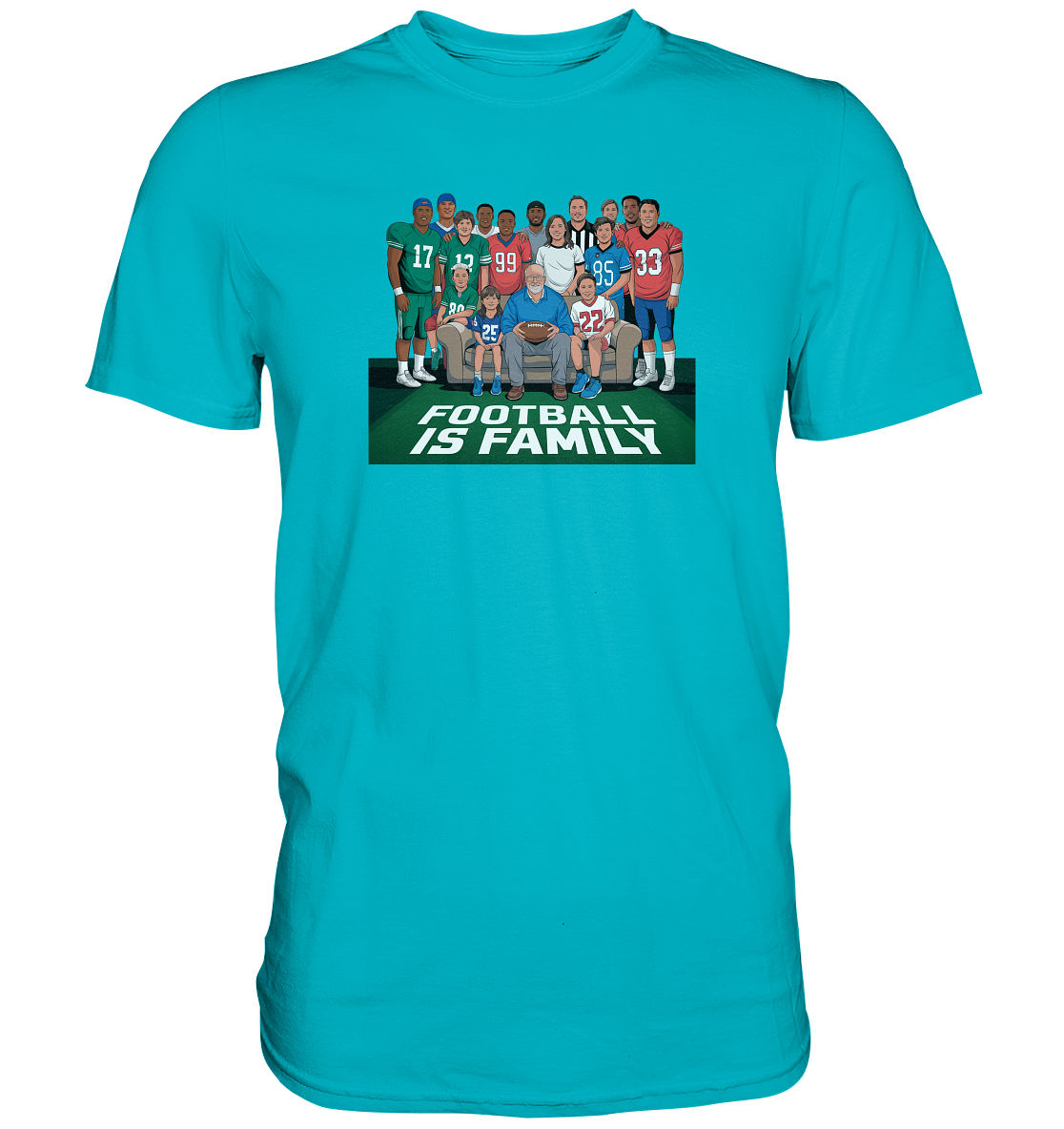 Football is Family - Premium Shirt