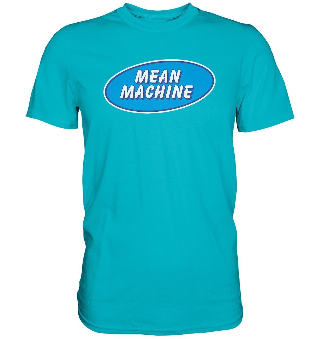 Mean Machine Premium Shirt