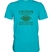 Lineman Heroes Green - Premium Shirt