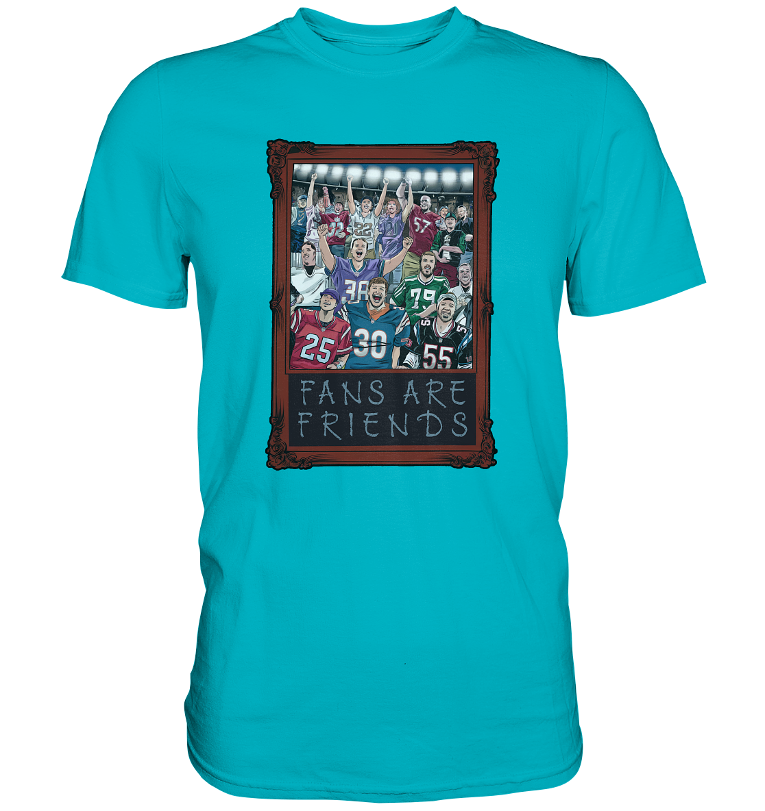 Fans are Friends  - Premium Shirt
