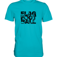 Flag Football - Premium Shirt