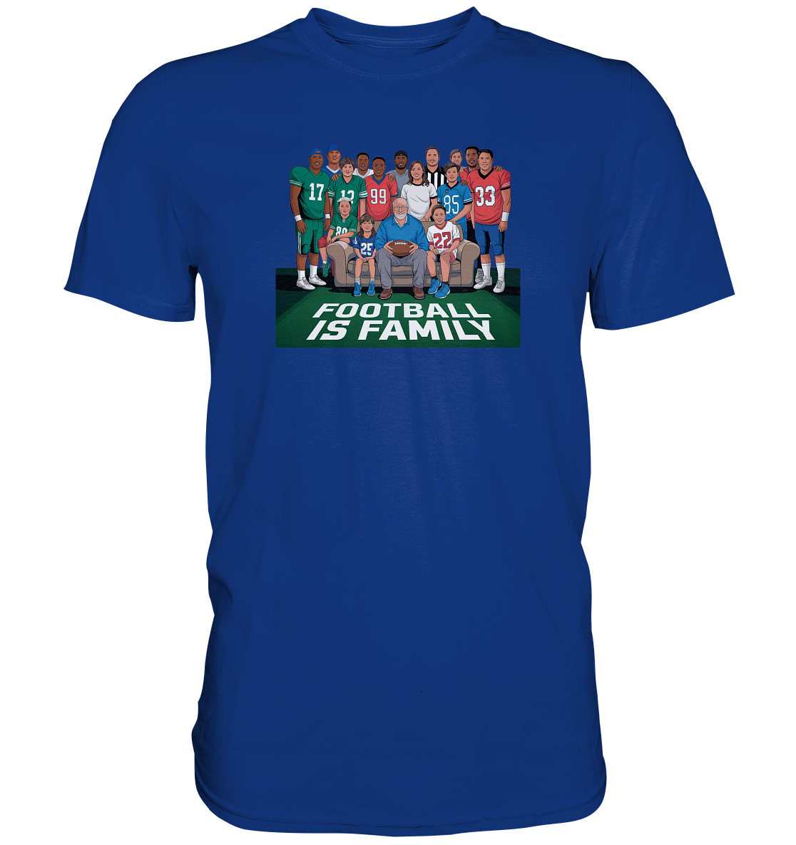 Football is Family - Premium Shirt