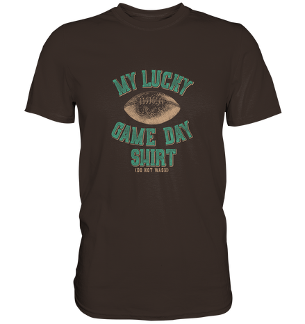 My Lucky Game Day Shirt   - Premium Shirt