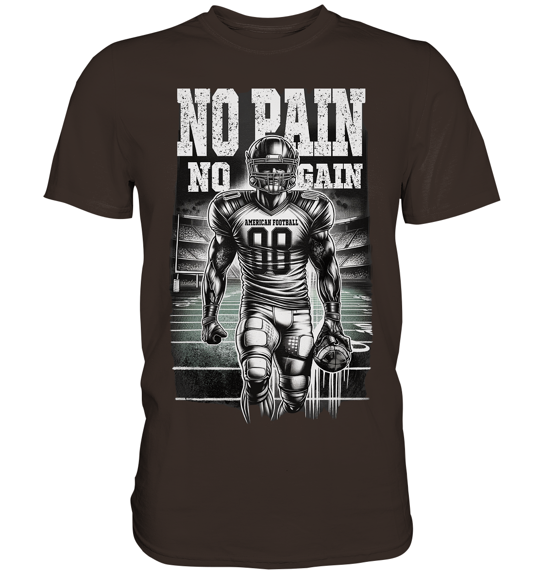 No Pain No Gain  - Premium Shirt