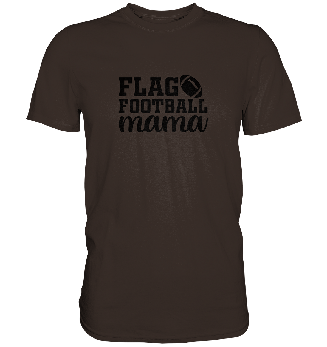 Flag Football Mama - Premium Shirt