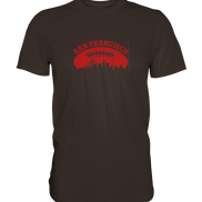 San Francisco  - Premium Shirt