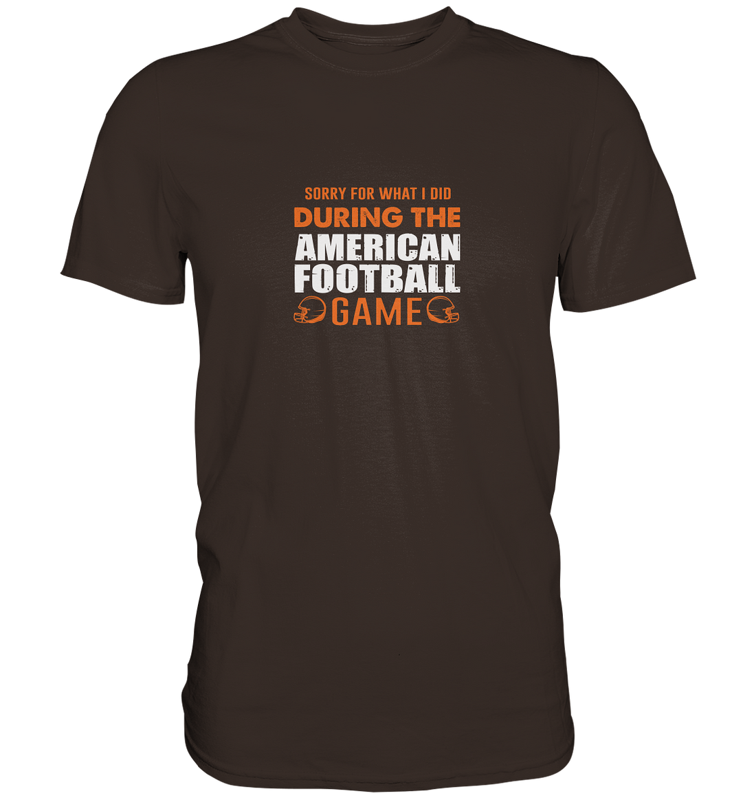 Sorry - Premium Shirt