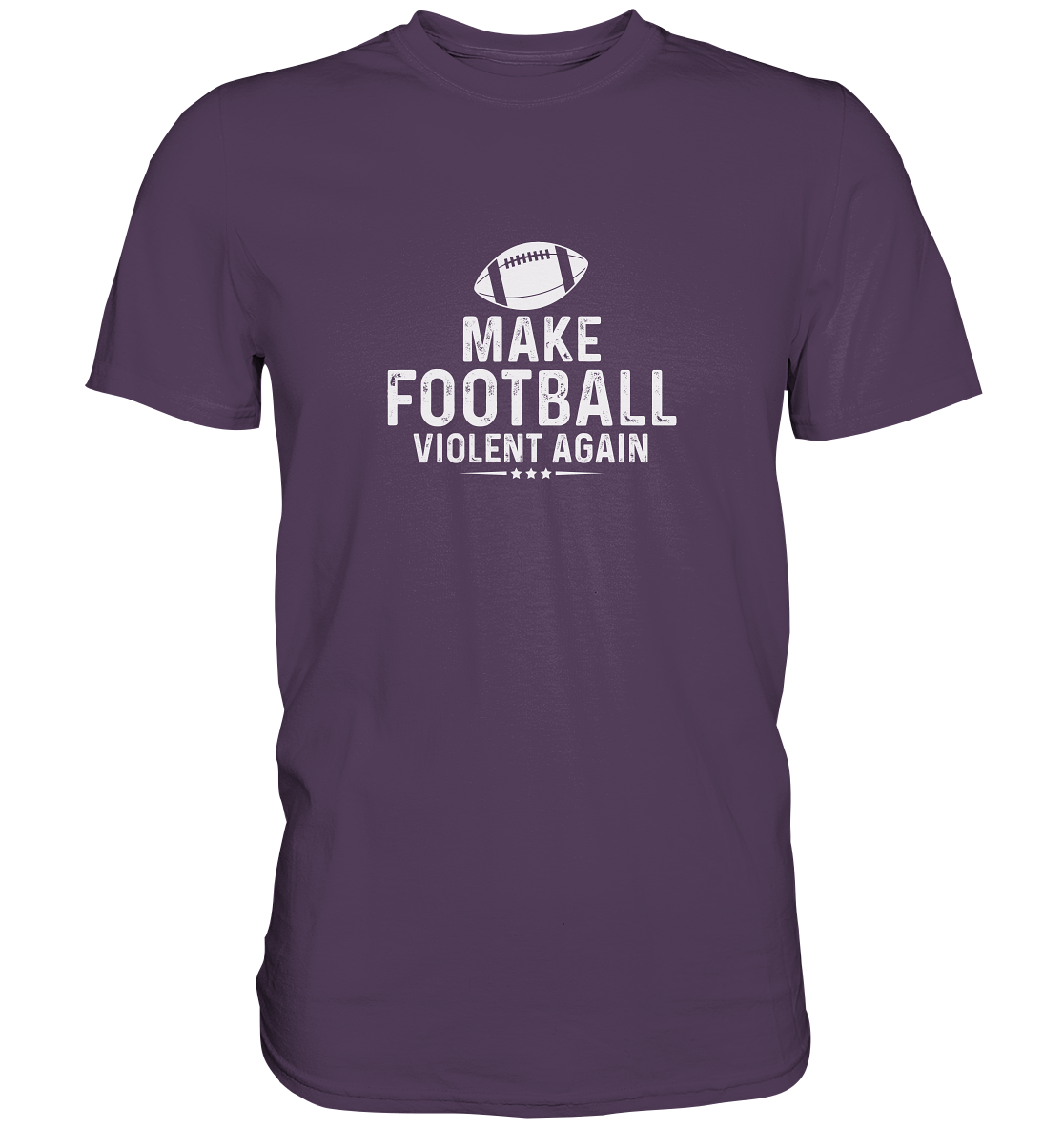 Make Football Violent again - Premium Shirt