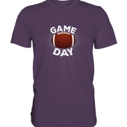 Game Day  - Premium Shirt