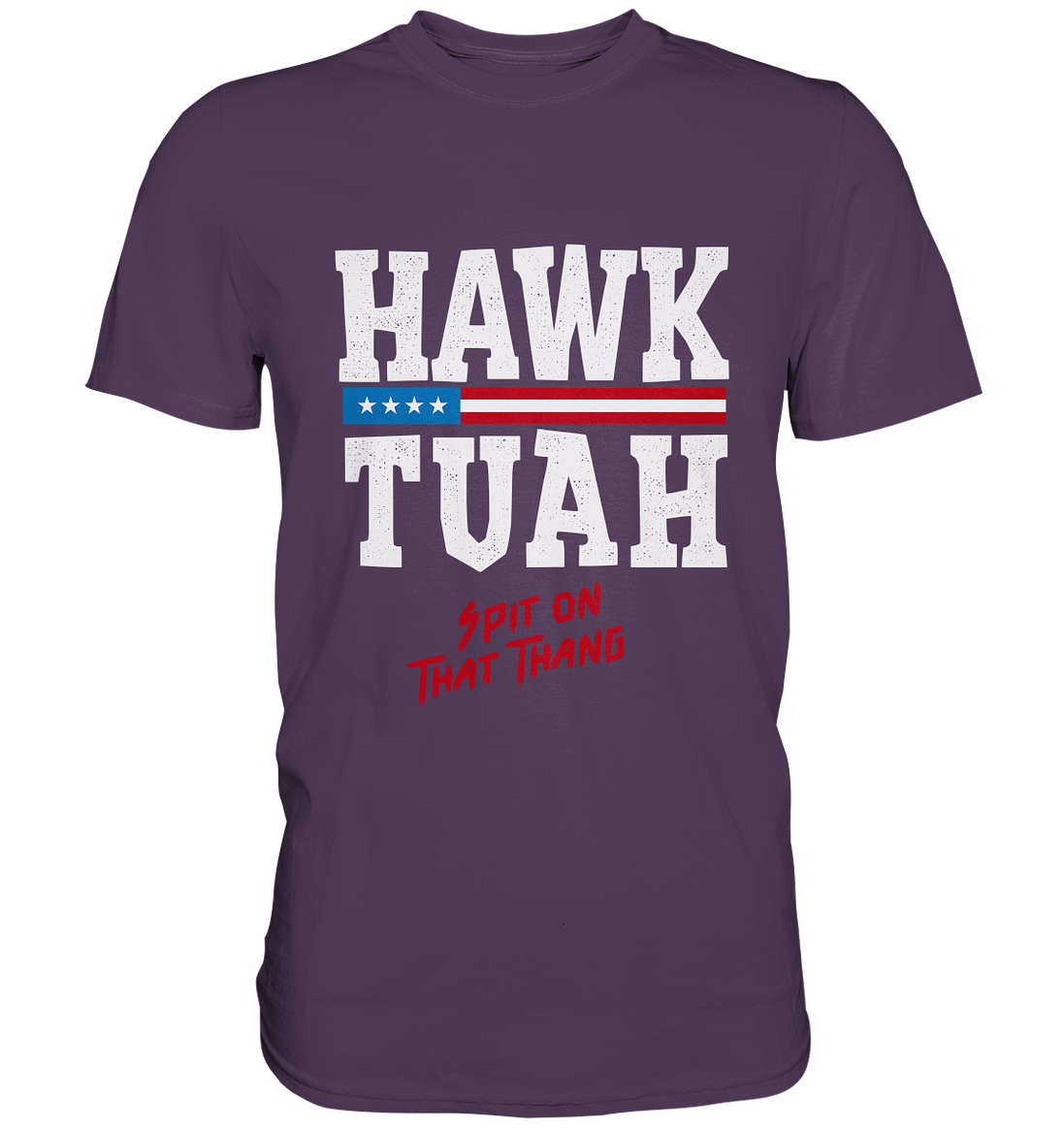 Hawk Tuah White  - Premium Shirt