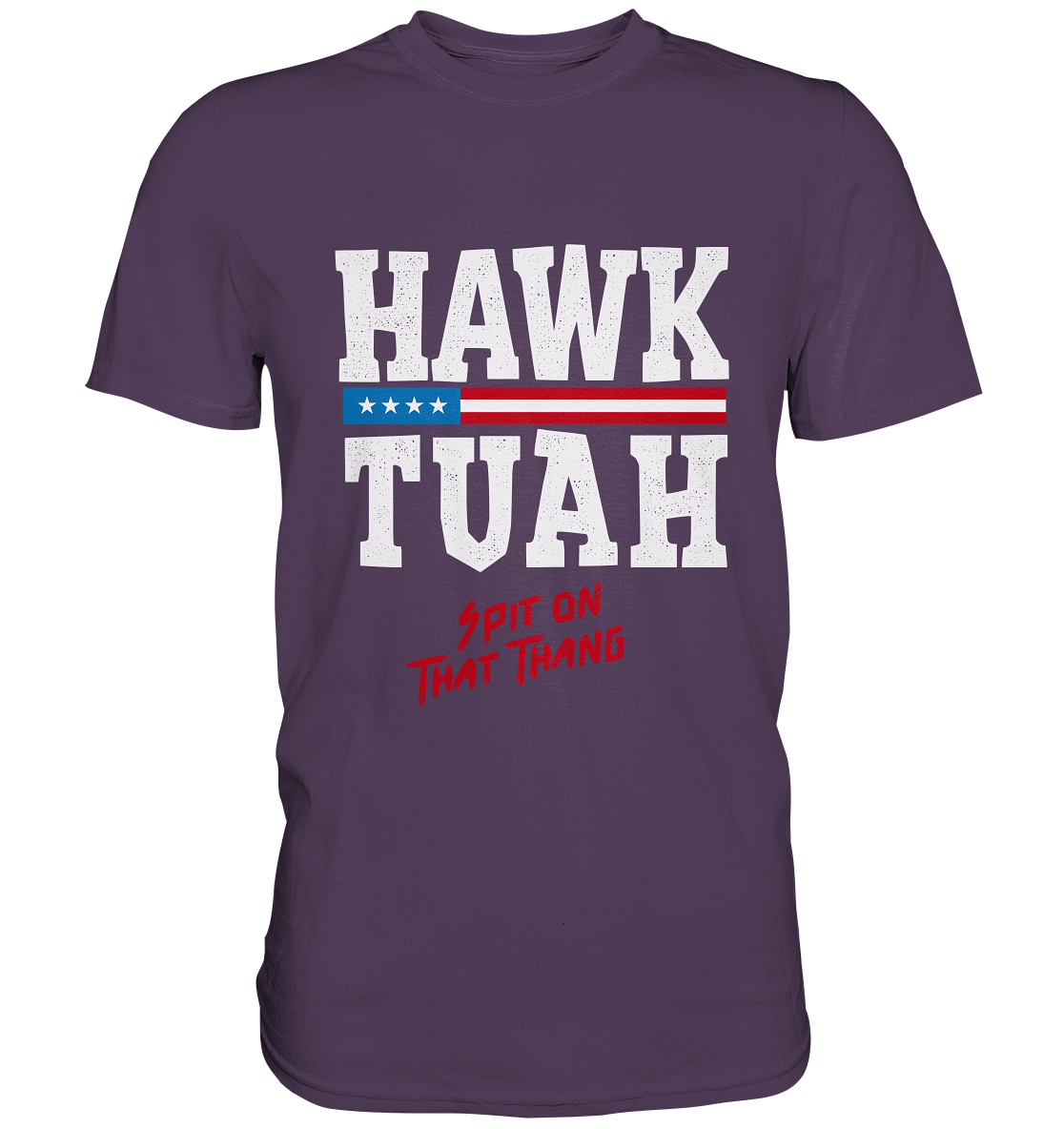 Hawk Tuah White  - Premium Shirt