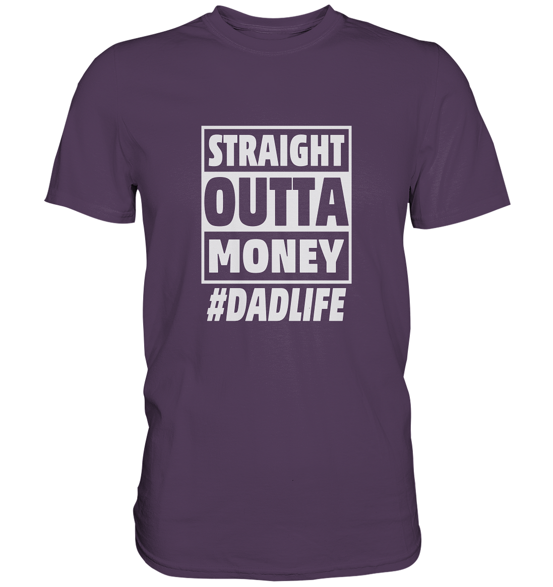 Straight Outta Money - Premium Shirt