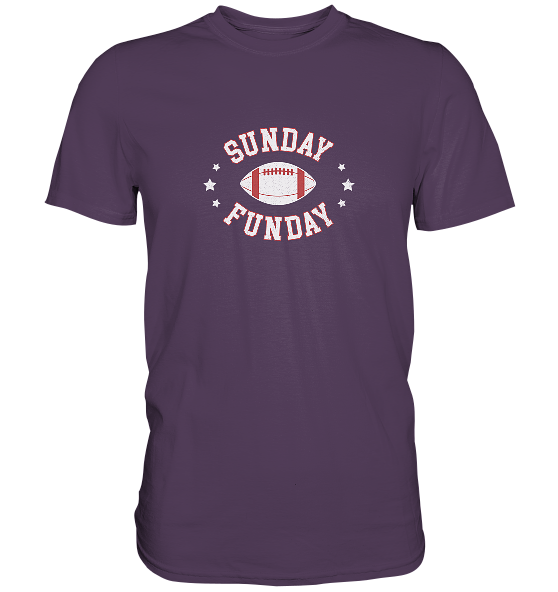 Sunday Funday  - Premium Shirt