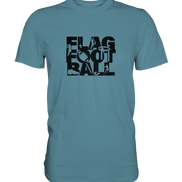 Flag Football - Premium Shirt