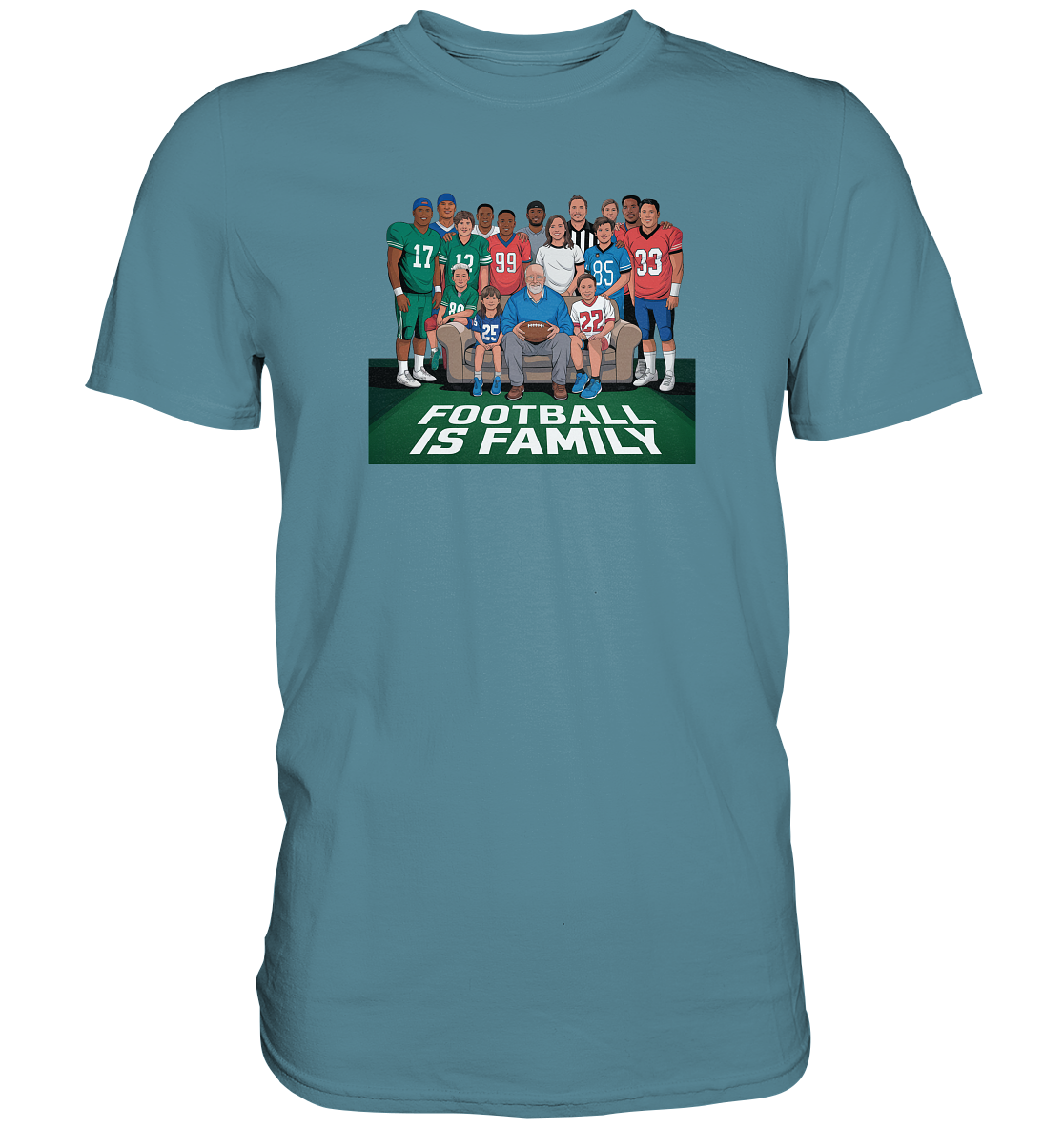 Football is Family - Premium Shirt