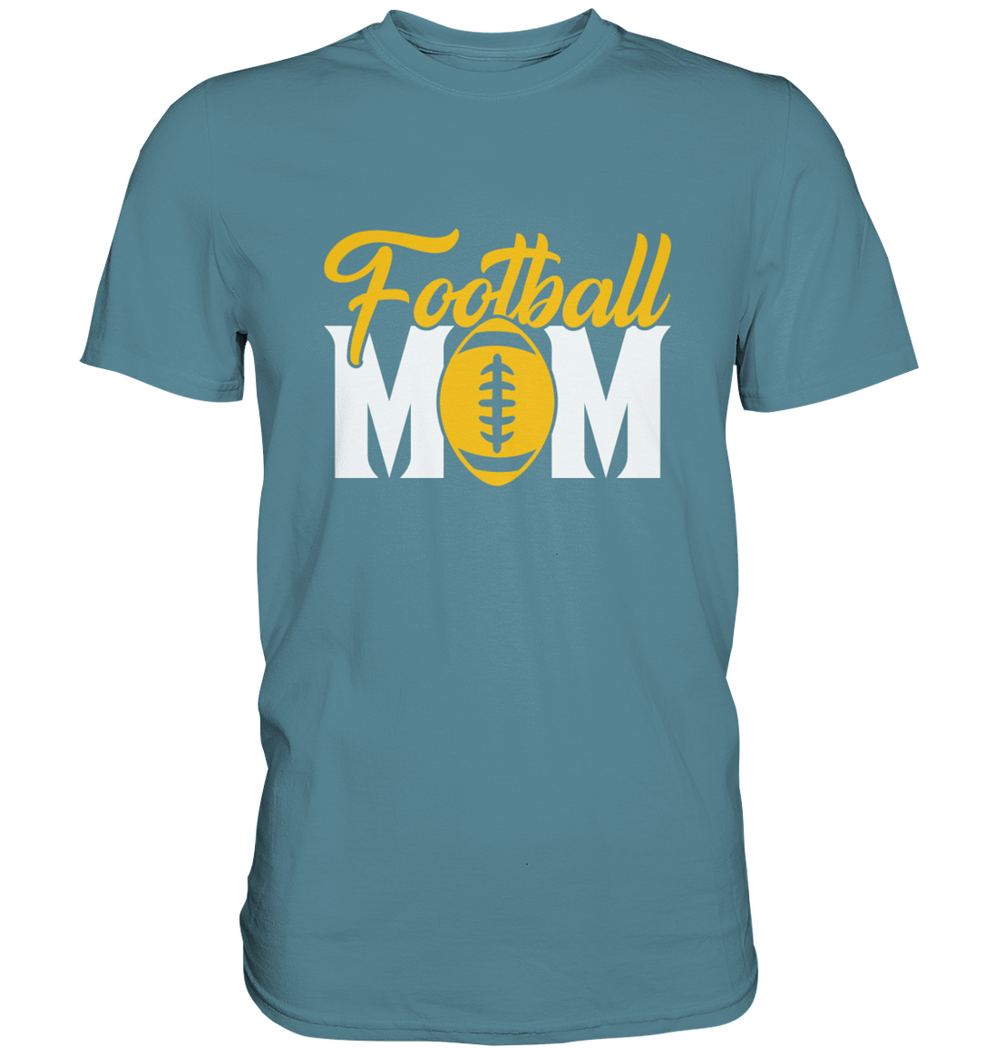 Football MOM - Premium Shirt
