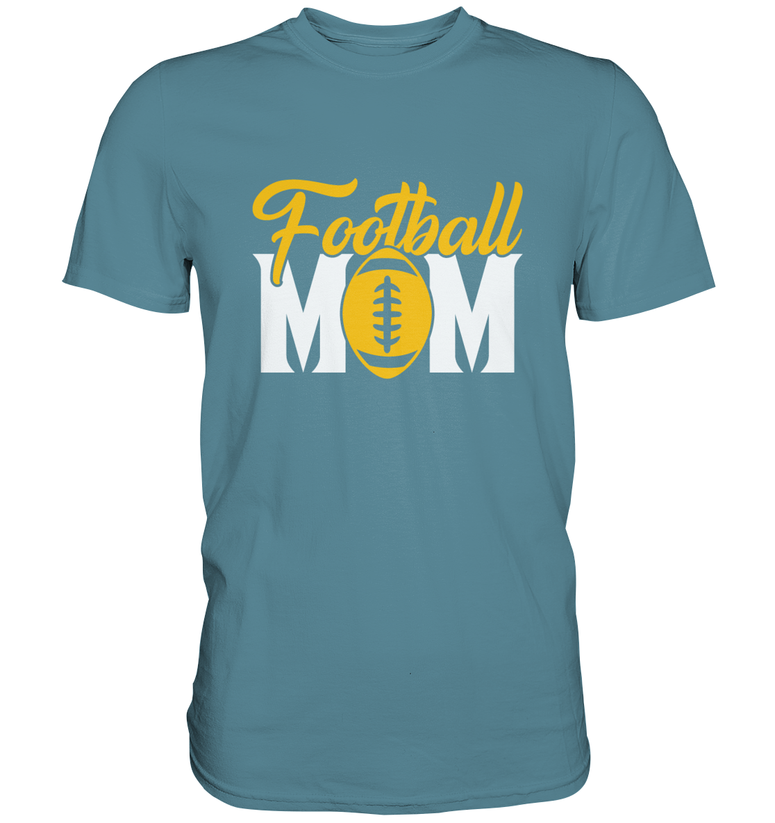 Football MOM - Premium Shirt