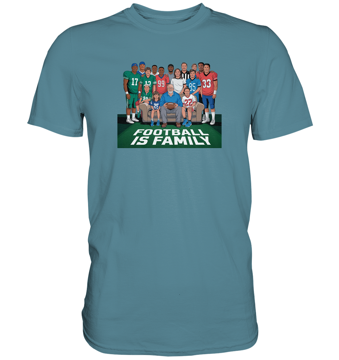 Football is Family - Premium Shirt