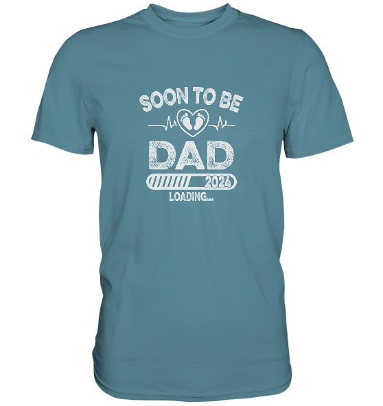 Soon to be Dad - Premium Shirt