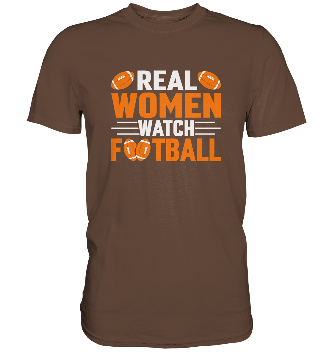 Real Women - Premium Shirt