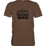 Football Bro  - Premium Shirt