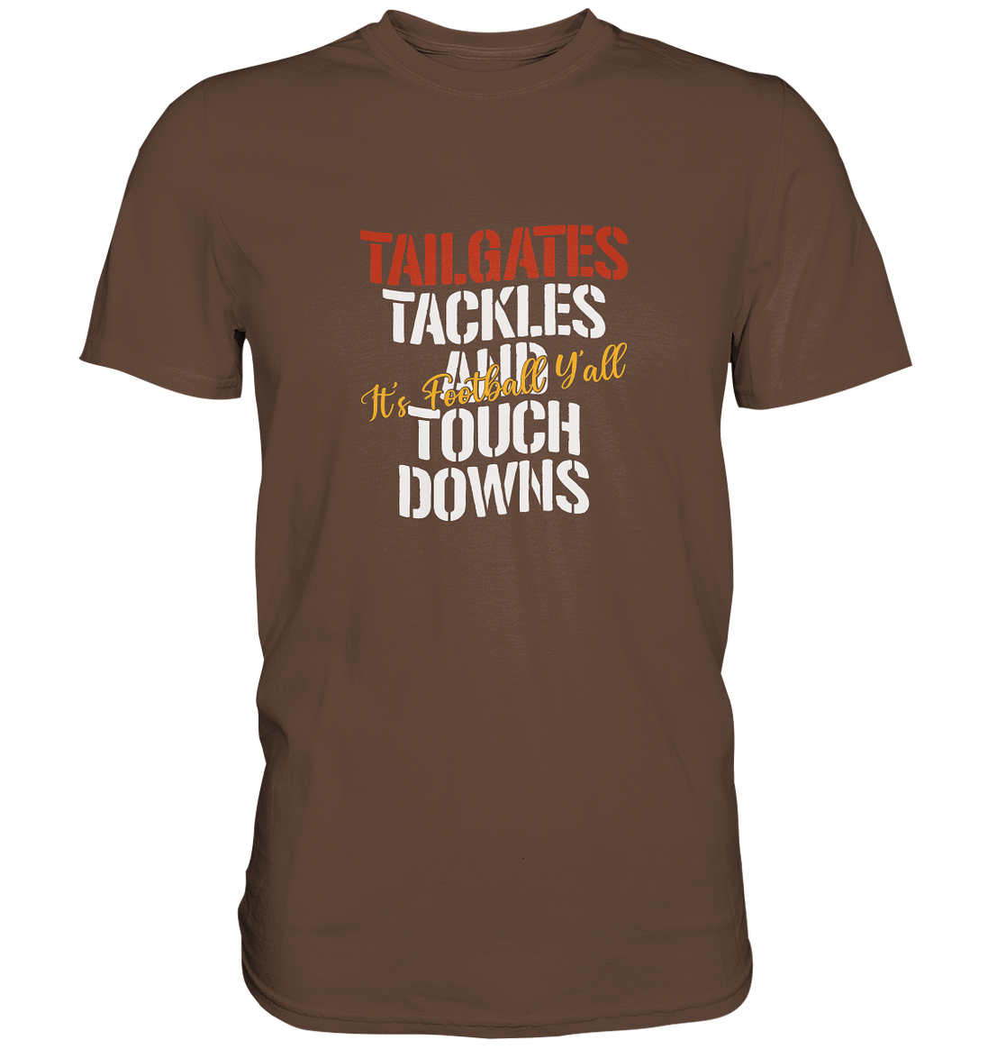 Tailgate Tackles - Premium Shirt