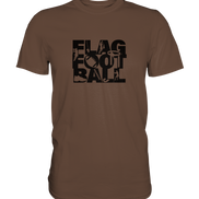 Flag Football - Premium Shirt