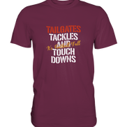 Tailgate Tackles - Premium Shirt