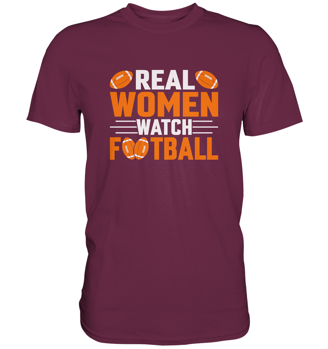 Real Women - Premium Shirt