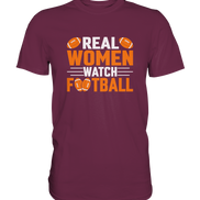 Real Women - Premium Shirt